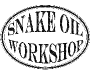 Snake Oil Workshop